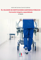 CELADOR INSTITUCIONES SANITARIAS PUBLICAS - 9788418980084
