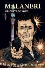 MALANERI UN CANVI DE VOLTA - 9788419042033