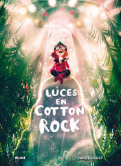 LUCES EN COTTON ROCK I Litchfield, David I BLUME (Naturart) I 9788419094100