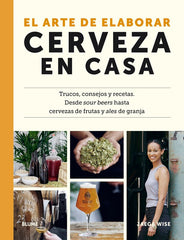 EL ARTE DE ELABORAR CERVEZA EN CASA I Wise, Jaega I BLUME (Naturart) I 9788419094148