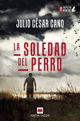 LA SOLEDAD DEL PERRO - 9788419110763