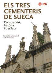 ELS TRES CEMENTERIS DE SUECA | ALFORJA CARBONELL,ENRIC/FERRI RIERA,AIDA | EDICIONS 96 | 9788419149886