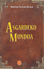 ASGARDEKO MUNDUA | Torices Girons,montse | 9788419190482 (Adapta editorial)