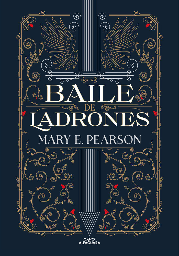 BAILE DE LADRONES BAILE DE LADRONES 1 | Pearson,mary | 9788419191410 (Alfaguara ij)