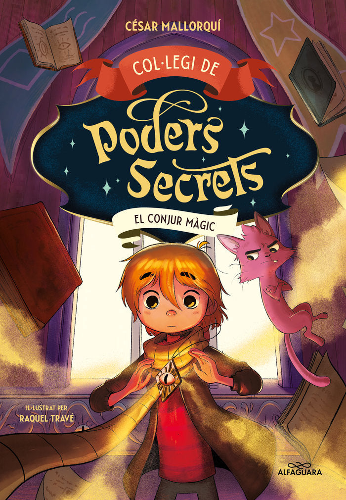 COLLEGI DE PODERS SECRETS 2 EL CONJUR MAGIC | Cesar Mallorqui | 9788419191946 (Alfaguara ij)