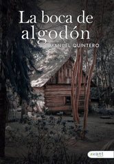 LA BOCA DE ALGODON - 9788419197054