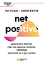NET POSITIVE | | PROFIT EDITORIAL | 9788419212160