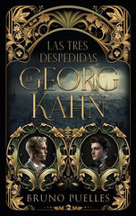 LAS TRES DESPEDIDAS DE GEORG KAHN | Puelles, Bruno | 9788419252166 (Puck)