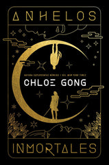 ANHELOS INMORTALES | Gong,chloe | 9788419266781 (Hidra,editorial)