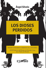 LOS DIOSES PERDIDOS I Silvelo, Ángel I Cultropía I 9788419270290