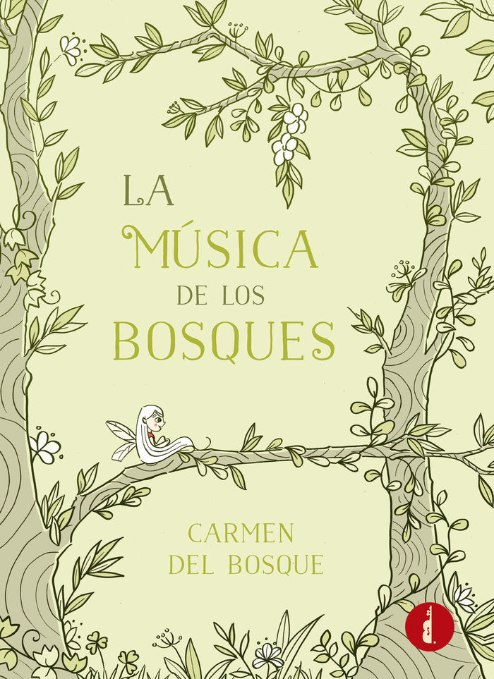 LA MUSICA DE LOS BOSQUES | Del Bosque,carmen | 9788419274014 (Baker street)