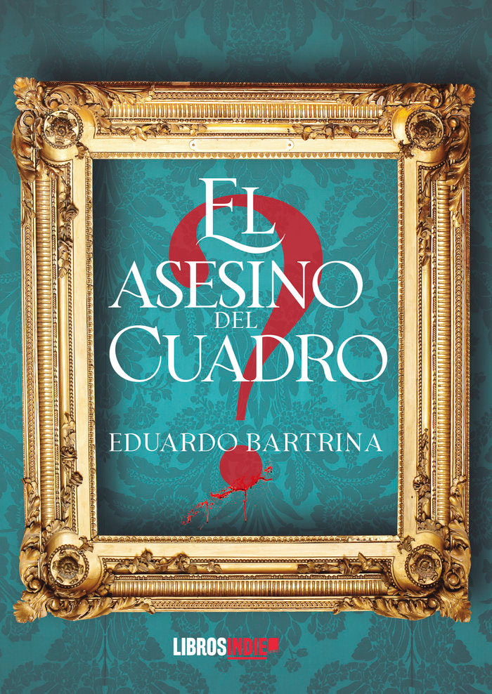 EL ASESINO DEL CUADRO - 9788419328151