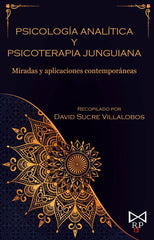 PSICOLOGIA ANALITICA Y PSICOTERAPIA JUNGUIANA - 9788419328236