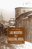 LOS MUERTOS DE LA CALLE DEL ROSAL - 9788419343727