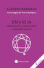 PSICOLOGIA DE LOS ENEATIPOS ENVIDIA | CLAUDIO NARANJO | EDICIONES LA LLAVE | 9788419350046