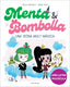 MENTA I BOMBOLLA 2 - UNA VEØNA MOLT MAGICA | Paule Battault | 9788419378750 (B de blok)