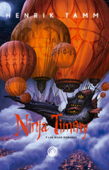 NINJA TIMMY 4 Y LAS RISAS ROBADAS | Tamm,henrik | 9788419380999 (Espiral)