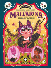 MALVARINA 2 BRUIXA EN PRACTIQUES | Susanna Isern/laura Proietti | 9788419401045 (Flamboyant)