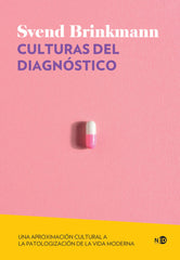 CULTURAS DEL DIAGNOSTICO - 9788419407290