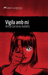 VIGILA AMB MI - 9788419415073