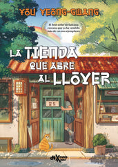 LA TIENDA QUE ABRE AL LLOVER | Yoo, Yeong-gwang | 9788419467621 (Del nuevo extremo batiscafo)