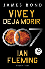 VIVE Y DEJA MORIR JAMES BOND 007 LIBRO 2 - 9788419498106