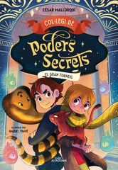 COLLEGI DE PODERS SECRETS 4 EL GRAN TORNEIG | Cesar Mallorqui | 9788419507464 (Alfaguara ij)