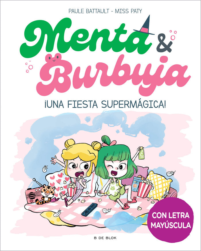 UNA FIESTA 5 SUPERMAGICA | Paule Battault | 9788419522580 (B de blok)
