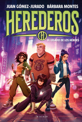 HEREDEROS 1 EL LEGADO DE LOS HEROES | Juan Gomez Jurado | 9788419522955 (B de blok)