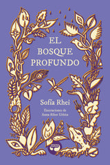 EL BOSQUE PROFUNDO | Rhei, Sofia | 9788419550170 (Aristas martinez)