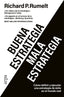 BUENA ESTRATEGIA MALA ESTRATEGIA | RUMELT, RICHARD P, | ARPA EDITORES | 9788419558442