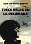 TRECE VELAS EN LA RECAMARA | San Miguel Martos,julia | 9788419579270 (Malas artes)