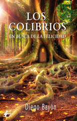 LOS COLIBRIOS | Bayon,diego | 9788419595614 (Editorial adarve)