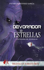 EL DEVORADOR DE ESTRELLAS | Fernandez Garcia,victor | 9788419595621 (Editorial adarve)
