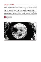 MAS CONTRADICCIONES QUE CERTEZAS | LUNA,JAVIER | LAERTES | 9788419676634