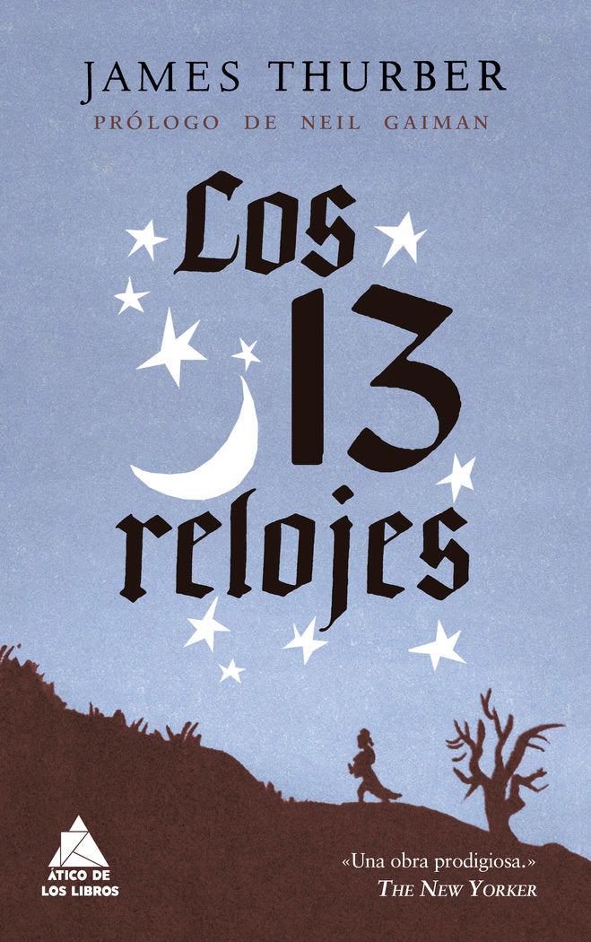 LOS 13 RELOJES | Thurber,james | 9788419703576 (Atico de los libros)