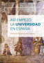 ASI EMPEZO LA UNIVERSIDAD EN ESPAÑA | NOGUERALES FRAGUAS, FERNANDO | UNIVERSIDAD DE ALCALA | 9788419745385
