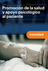 ✅ PROMOCIÓN DE LA SALUD Y APOYO PSICOLOGICO AL PACIENTE. GRADO MEDIO 2024 - 9788419780249