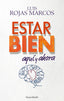 ESTAR BIEN AQUI Y AHORA | ROJAS MARCOS, LUIS | HARPER COLLINS | 9788419809056
