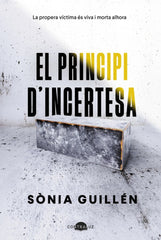 EL PRINCIPI DINCERTESA - 9788419822529