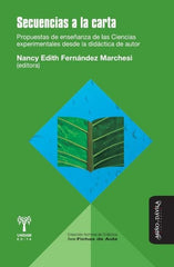 SECUENCIAS A LA CARTA | FERNANDEZ MARCHESI, NANCY EDITH/ACOSTA B | MIÑO Y DAVILA EDITORES | 9788419830487