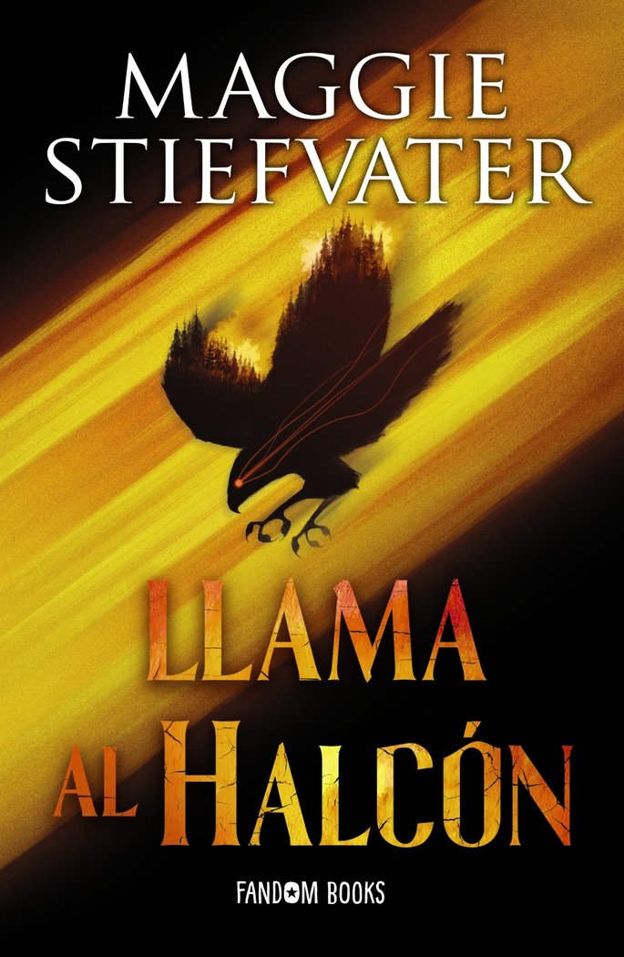 LLAMA AL HALCON | Stiefvater, Maggie | 9788419831057 (Fandom books)