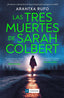 TRES MUERTES DE SARAH COLBERTLAS - 9788419834836