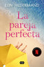 LA PAREJA PERFECTA - 9788419835611