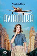 LA AVIADORA - 9788419835710
