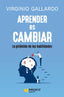 APRENDER ES CAMBIAR | GALLARDO YEBRA, VIRGINI | PROFIT EDITORIAL | 9788419841155