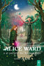 ALICE WARD Y EL SECRETO DEL BOSQUE ROJO | Vivancos Pinos,nuria | 9788419864666 (Aliar ediciones)