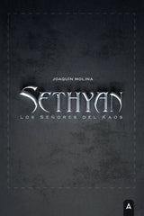 SETHYAN | Molina Roman,joaquin | 9788419864673 (Aliar ediciones)