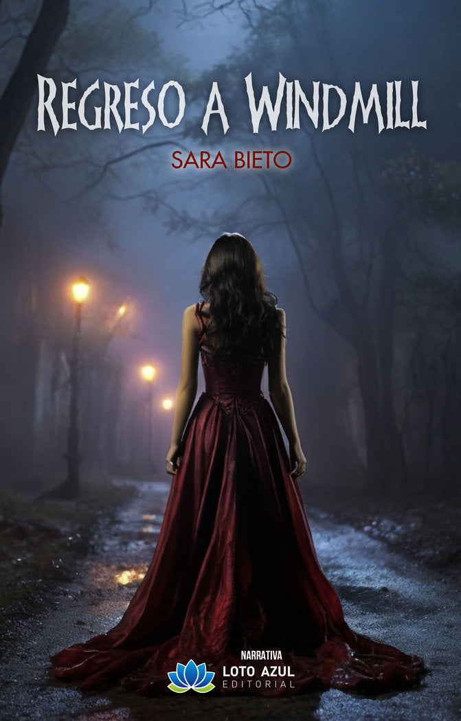 REGRESO A WINDMILL | Bieto,sara | 9788419871749 (Loto azul nuevo)