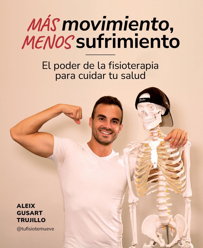 MAS MOVIMIENTO MENOS SUFRIMIENTO - 9788419875259
